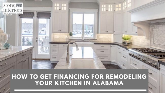 How to Get Financing for Remodeling Your Kitchen in Alabama How to Get Financing for Remodeling Your Kitchen in Alabama