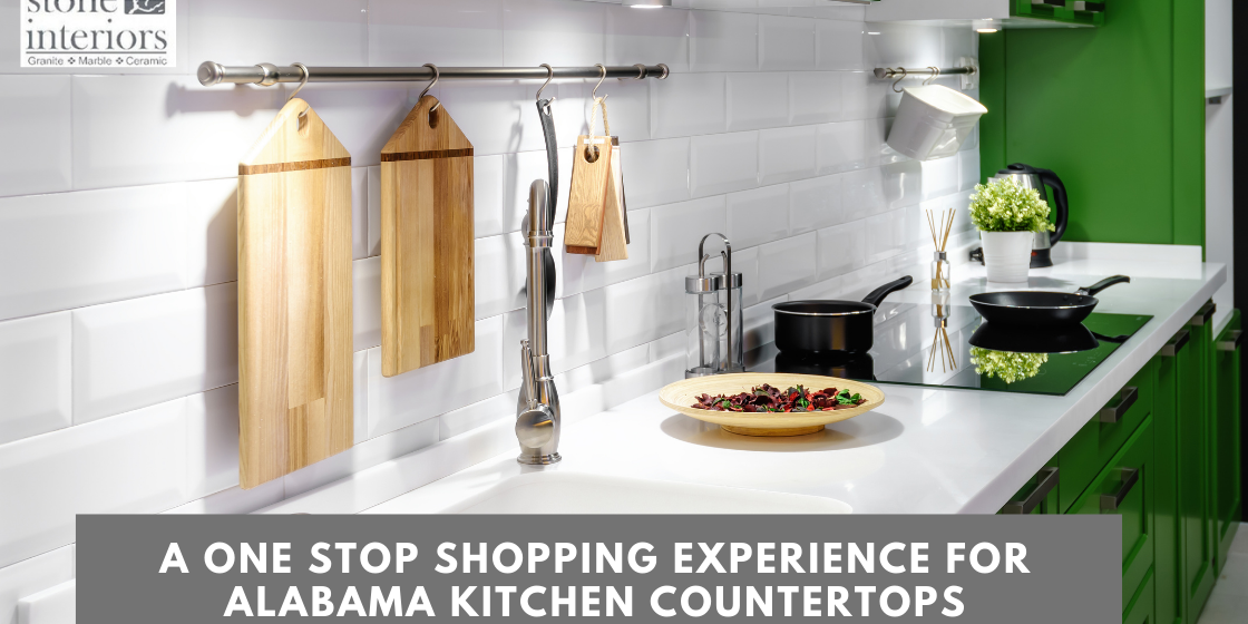 A One Stop Shopping Experience For Alabama KQitchen Countertops