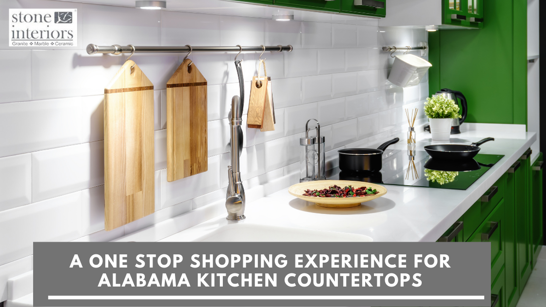 A One Stop Shopping Experience For Alabama KQitchen Countertops