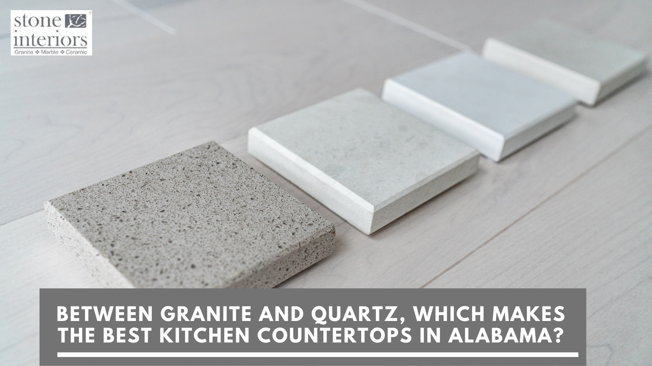 Between Granite and Quartz, which makes the best kitchen countertops in Alabama