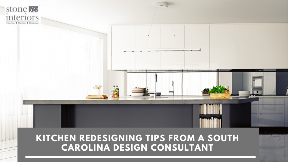Kitchen Redesigning Tips From a South Carolina Design Consultant