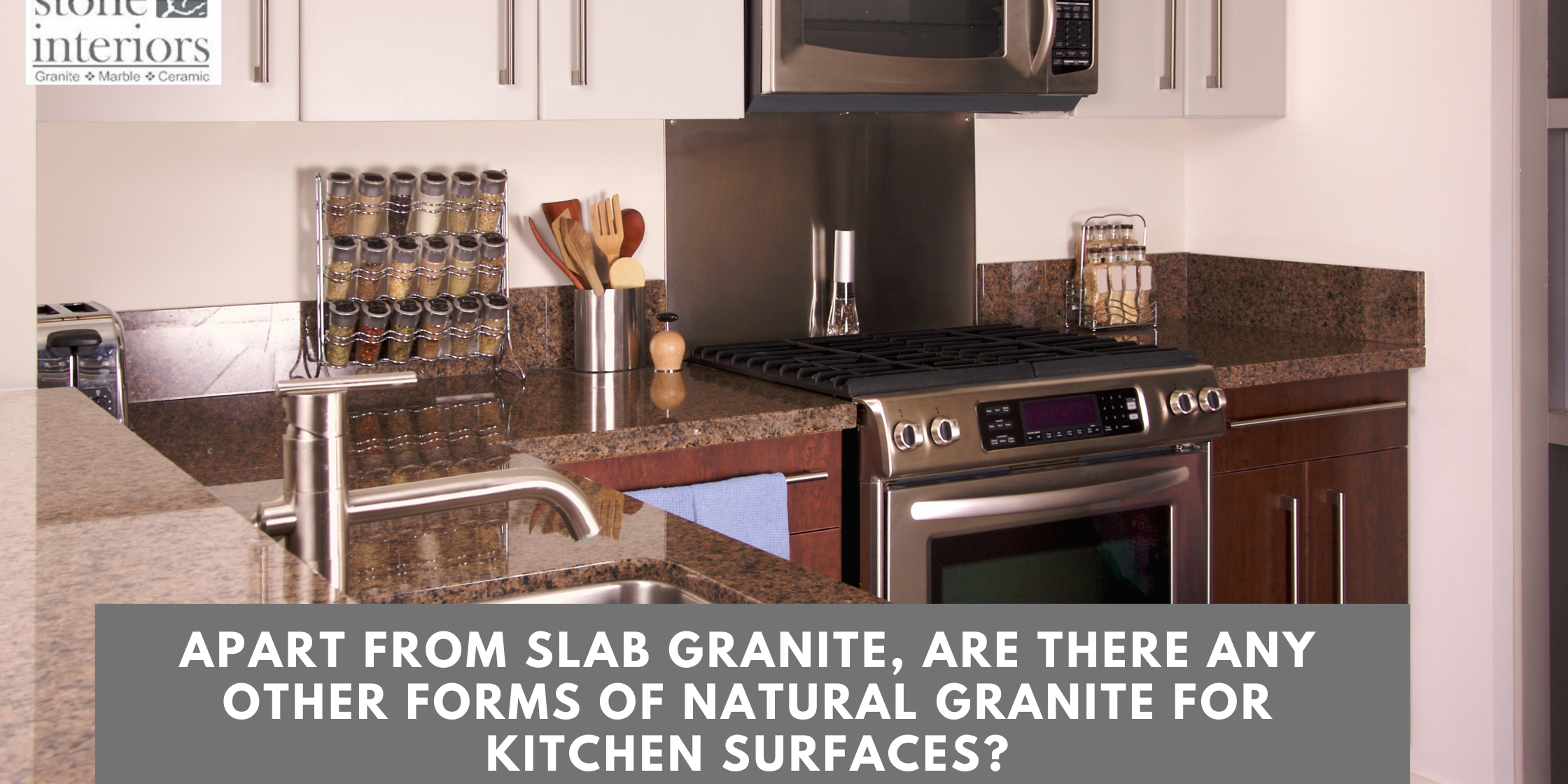 Apart From Slab Granite, Are There Any Other Forms of Natural Granite For Kitchen Surfaces