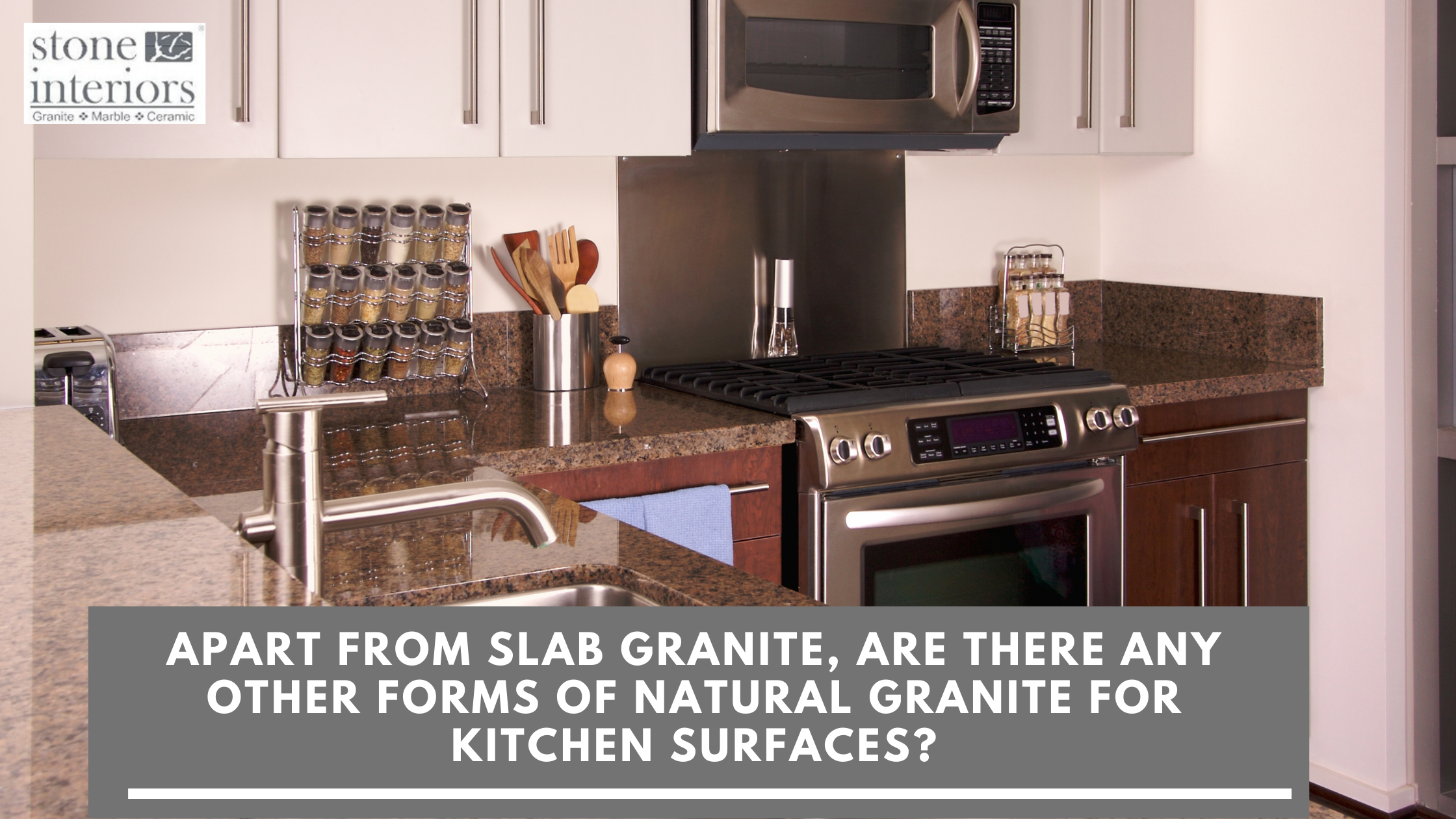 Apart From Slab Granite, Are There Any Other Forms of Natural Granite For Kitchen Surfaces