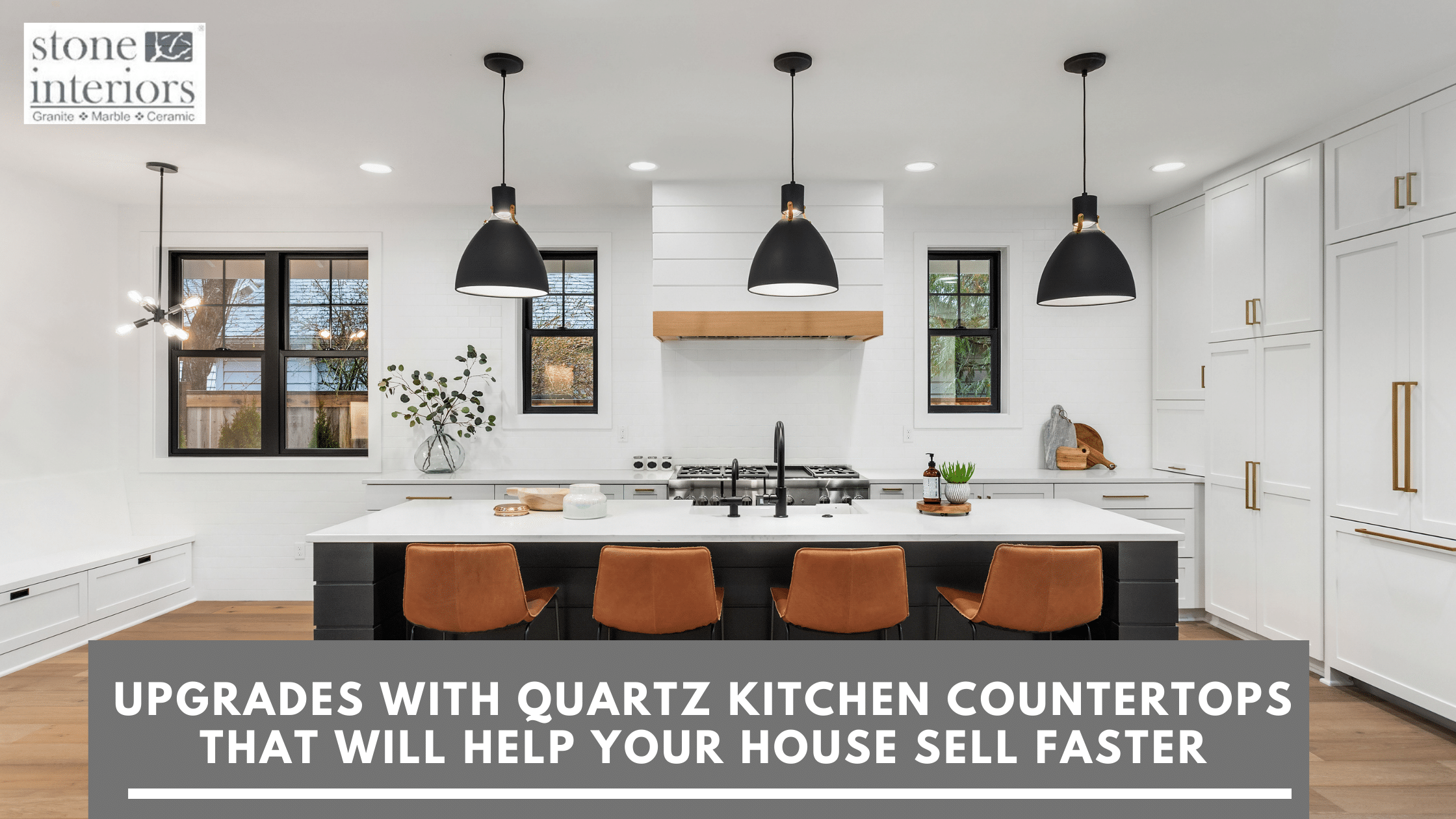Upgrades With Quartz Kitchen Countertops That Will Help Your House Sell Faster