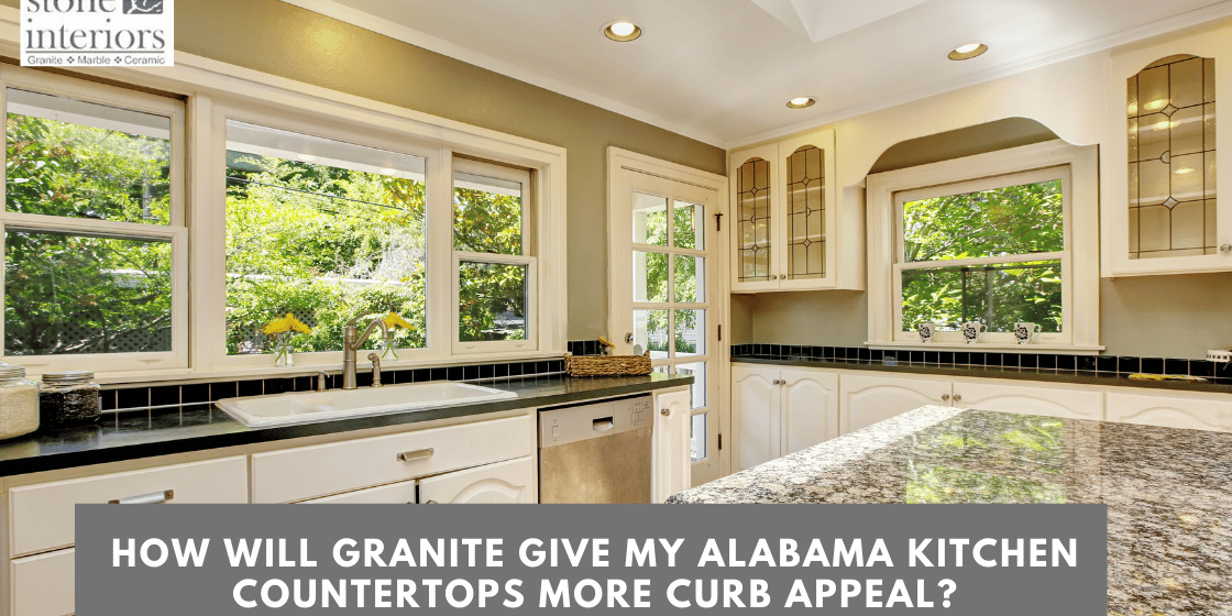How Will Granite Give My Alabama Kitchen Countertops More Curb Appeal_