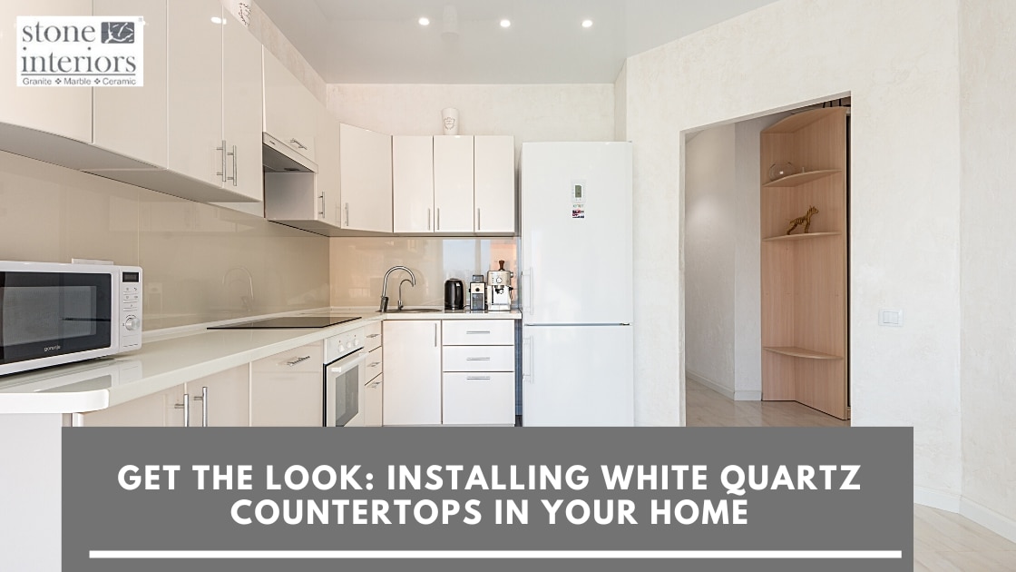 Get the Look Installing White Quartz Countertops in Your Home Get the Look Installing White Quartz Countertops in Your Home