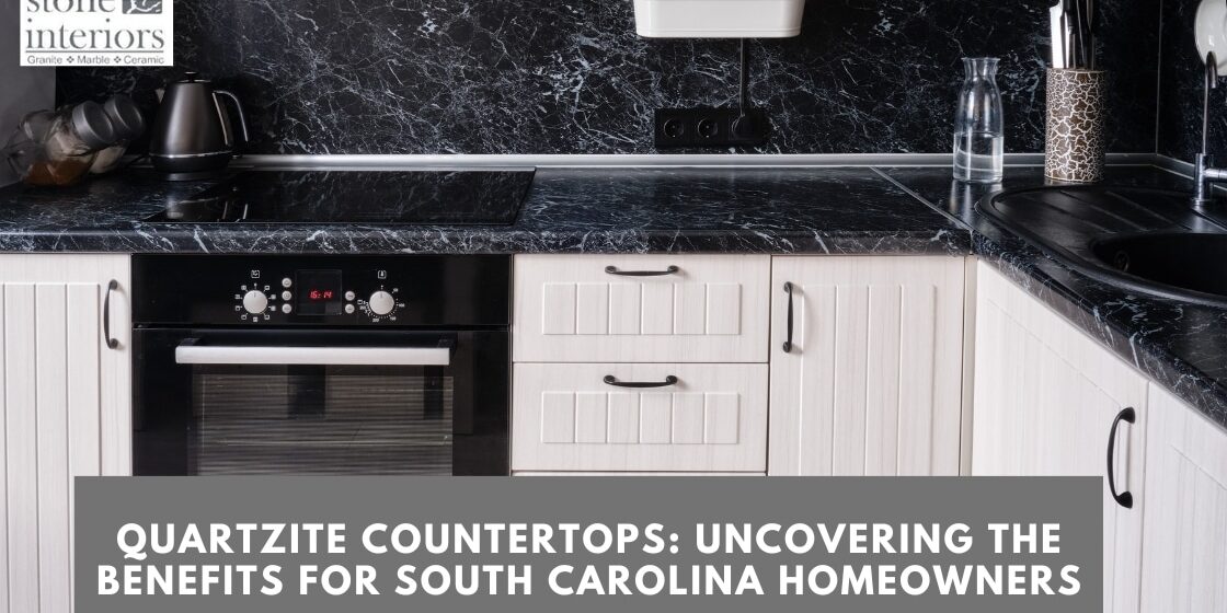Quartzite Countertops_ Uncovering the Benefits for South Carolina Homeowners