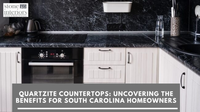 Quartzite Countertops_ Uncovering the Benefits for South Carolina Homeowners