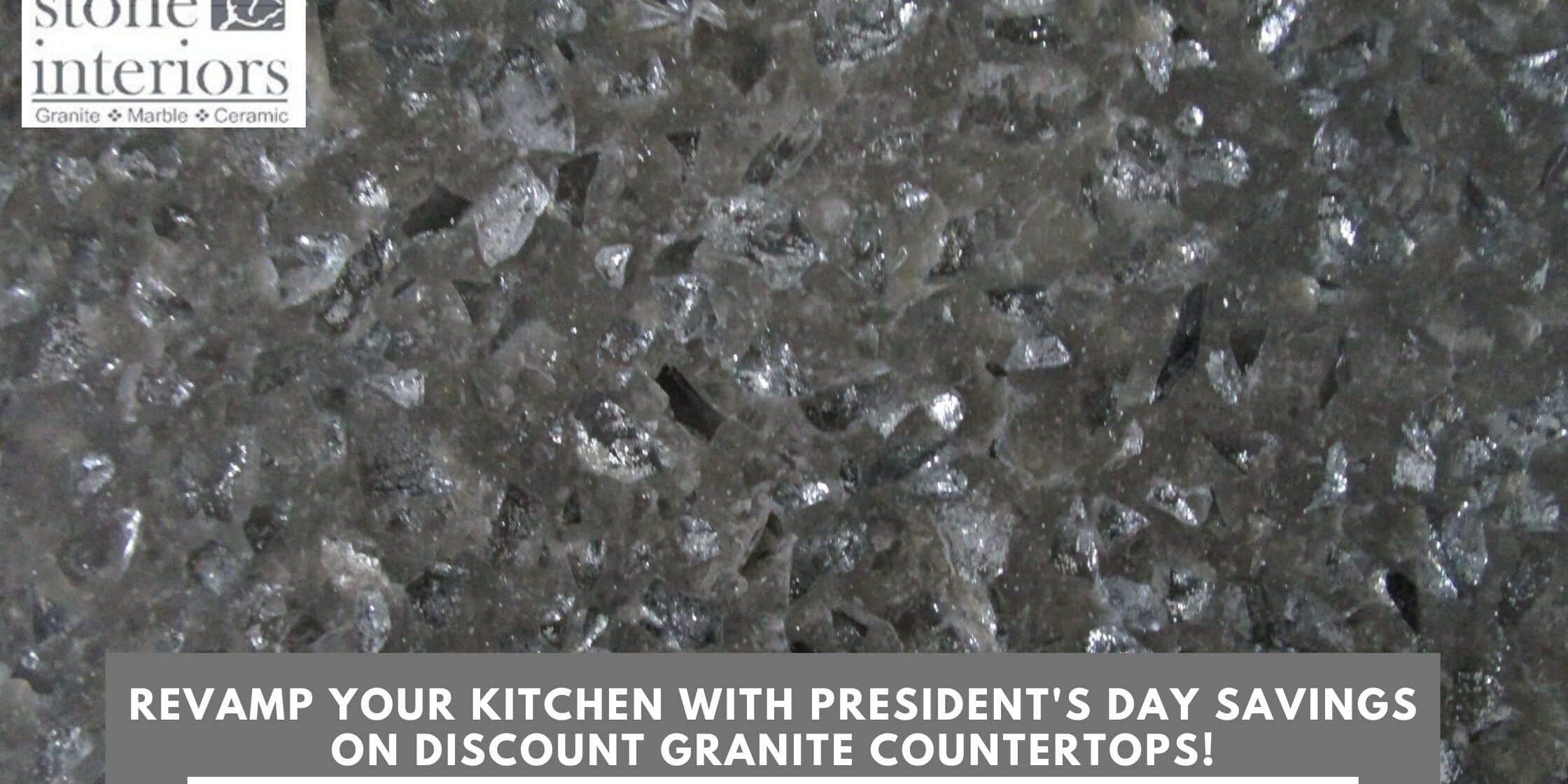 Revamp Your Kitchen with President’s Day Savings on Discount Granite Countertops! discount granite countertops in South Carolina