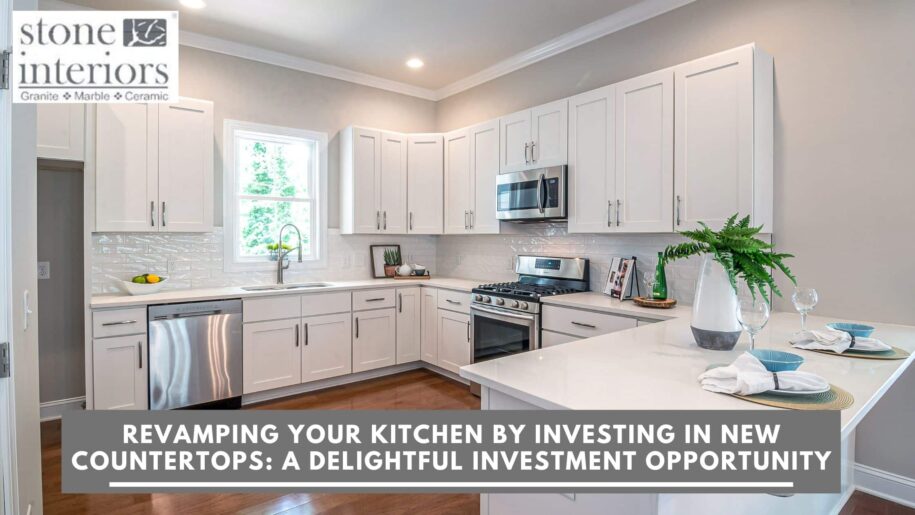 Revamping Your Kitchen by Investing in New Countertops_ A Delightful Investment Opportunity investing in new countertops in South Carolina
