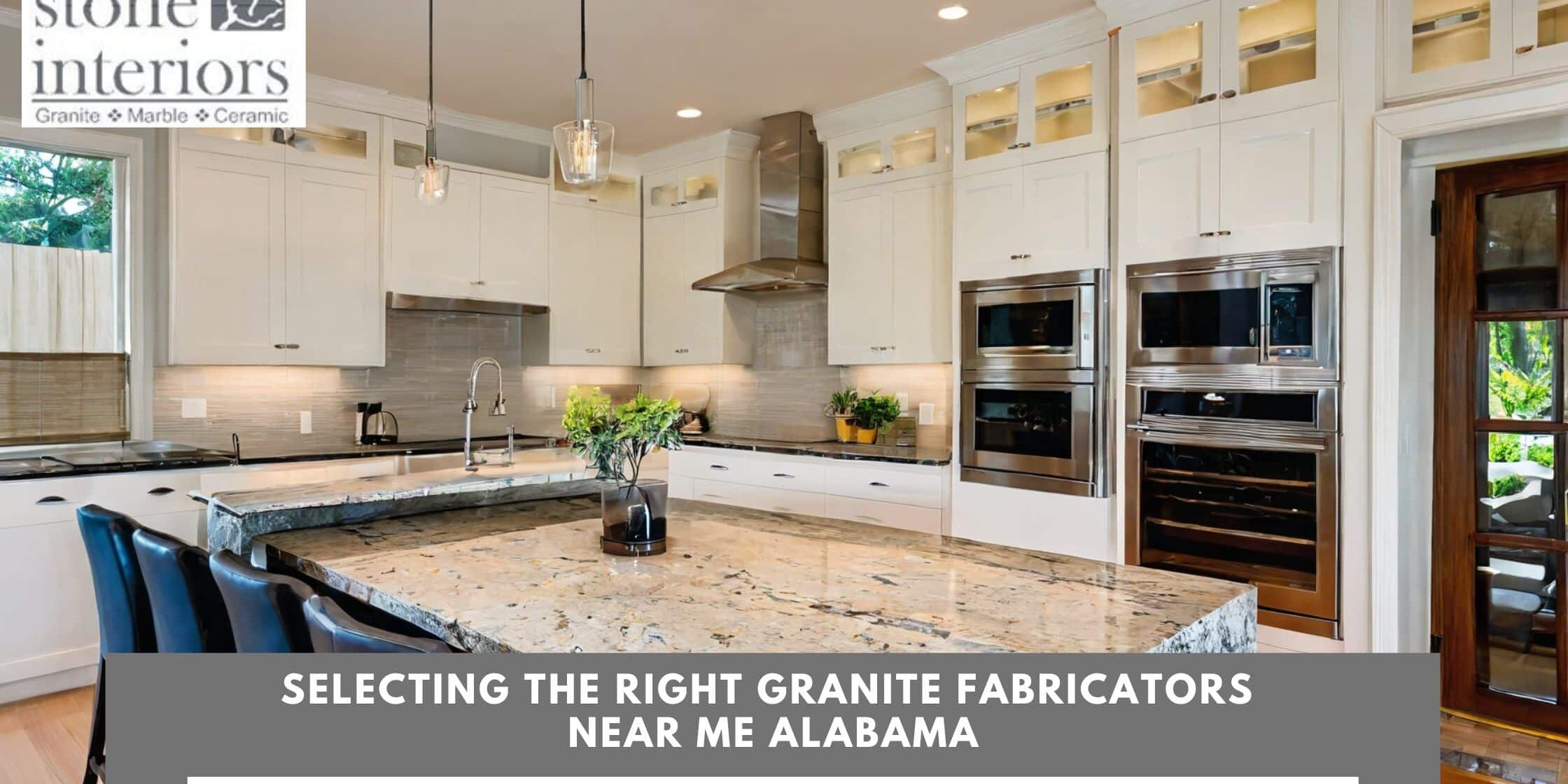 Selecting the Right Granite Fabricators Near Me Alabama Granite Fabricators Near Me Alabama