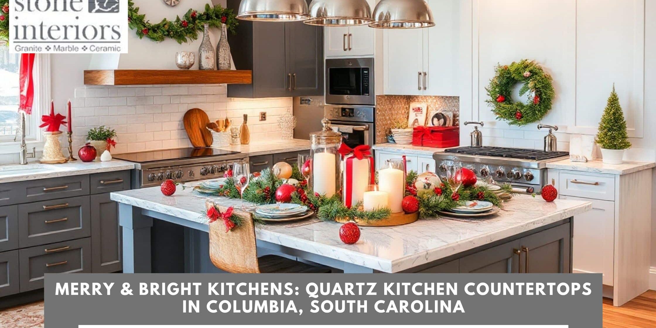 Merry & Bright Kitchens_ Quartz Kitchen Countertops in Columbia, South Carolina Quartz kitchen countertops in Columbia